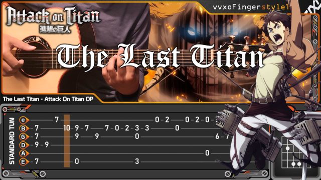The Last Titan - Attack on Titan Final Chapter OP - Fingerstyle Guitar Cover