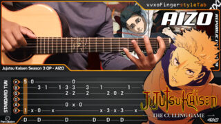 Jujutsu Kaisen Season 3 OP - AIZO - King Gnu - Fingerstyle Guitar Cover